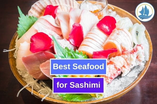 The Finest Seafood Selections for Sashimi Lovers